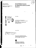 Aircraft Wake Vortices  An Assessment of the Current Situation