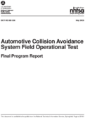 Automotive Collision Avoidance System Field Operational Test ACAS FOT Final Program Report