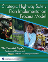 Strategic Highway Safety Plan Implementation Process Model The Essential Eight  Fundamental Elements and Effective Steps for SHSP Implementation