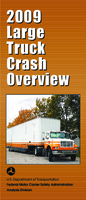 Large Truck Crash Overview 2009