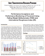 Performance Acceptance and Performance Monitoring of Pavement Using Falling Weight Deflectometer FWD and International Roughness Index IRI Brief