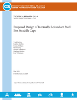 Proposed Design of Internally Redundant Steel Box Straddle Caps