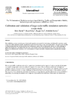 Calibration and Validation of LargeScale Traffic Simulation Networks A Case Study