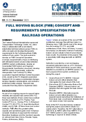 Full Moving Block FMB Concept and Requirements Specification for Railroad Operations Research Results