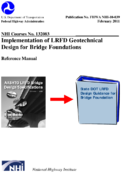 Implementation of LRFD Geotechnical Design for Bridge Foundations