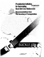 Presidential initiative for increasing seat belt use nationwide  recommendations from the Secretary of Transportation  buckle up