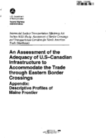 Assessment of the Adequacy of USCanadian Infrastructure to Accommodate Trade through Eastern Border Crossings Appendix 1 Descriptive Profiles of Maine Frontier