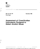 Assessment of Classification Instruments Designed to Detect Alcohol Abuse
