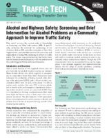 Alcohol and Highway Safety Screening and Brief Intervention for Alcohol Problems as a Community Approach to Improve Traffic Safety Traffic Tech