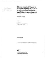 Climatological Study to Determine the Impact of Icing on the Low Level Windshear Alert System Volume I Analysis