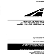 Benefits of the Texas Traffic Light Synchronization TLS Grant Program II Volume II Appendices DF