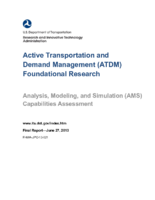 Active Transportation and Demand Management ATDM foundational research  Analysis Modeling and Simulation AMS capabilities assessment