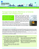 Transportation System Resilience to Extreme Weather and Climate Change Executives