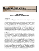 Building the Vision a Series of AZTech ITS Model Deployment Success Stories for the Phoenix Metropolitan Area Number Three Well Connected Linking US Highway 60 with the Trailmaster System