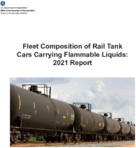 Fleet Composition of Rail Tank Cars Carrying Flammable Liquids 2021 Report