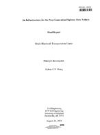 An infrastructure for the nextgeneration highway data vehicle