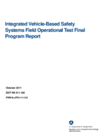 Integrated VehicleBased Safety Systems Field Operational Test  Final Program Report