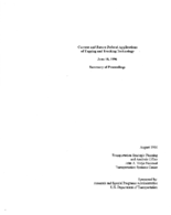 Current and future federal applications of tagging and tracking technology  summary of proceedings