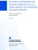 EcoDrive Experiment on Rolling Terrain for Fuel Consumption Optimization