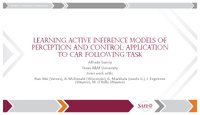 Learning Active Inference MODELs of Perception and Control Application to Car Following Task