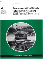 Transportation Safety Information Report 1983 Annual Summary