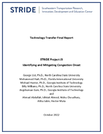 Identifying and Mitigating Congestion Onset Technology Transfer Final Report