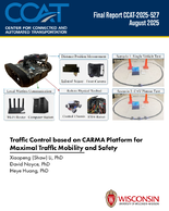 Traffic Control based on CARMA Platform for Maximal Traffic Mobility and Safety