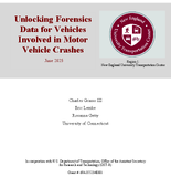 Unlocking Forensics Data for Vehicles Involved in Motor Vehicle Crashes