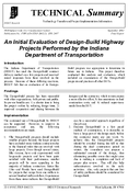 An Initial Evaluation of DesignBuild Highway Projects Performed by the Indiana Department of Transportation Technical Summary