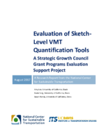 Evaluation of sketchlevel VMT quantification tools  strategic growth council grant programs evaluation support project