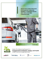 Health Risk Characterization for Transport Users and Workers Community Health and Cumulative Risk Considerations