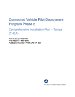 Connected Vehicle Pilot Deployment Program Phase 2  Comprehensive Installation Plan  Tampa THEA
