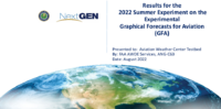 Results for the 2022 Summer Experiment on the Experimental Graphical Forecasts for Aviation GFA