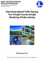 Determining Optimal Traffic Opening Time Through Concrete Strength Monitoring Wireless Sensing