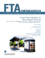 Land Use Impacts of Bus Rapid Transit Phase IIEffects of BRT Station Proximity on Property Values along the Boston Silver Line Washington Street Corridor