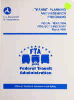 Transit Planning and Research Programs Fiscal Year 1994 Project Directory