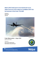 RNAV GPS total system error models for use in wake encounter risk analysis of candidate CSPR pairs for inclustion in FAA Order 7110308
