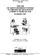 The use of safety restraint systems in Virginia by occupants under 16 years of age  Summer 1997