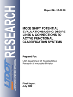 Mode Shift Potential Evaluations Using Desire Lines  Connections to Active Functional Classification Systems