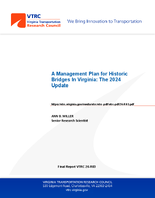 A Management Plan for Historic Bridges in Virginia The 2024 Update