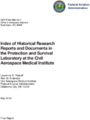Index of Historical Research Reports and Documents in the Protection and Survival Laboratory at the Civil Aerospace Medical Institute