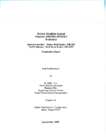 Rubber modified asphalt concrete METRO RUMAC evaluation  Lakeview Junction  Matney Road Section OR 50 Pacific Highway  42nd Street Section OR 227  construction report