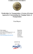 Florida Index for Transportation A System of Systems Approach to Understanding the Changing Nature of Transportation