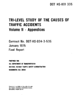 Trilevel Study of the Causes of Traffic Accidents Interim Report 1 Vol 2 Appendices
