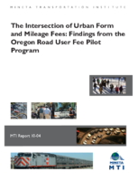 The Intersection of Urban Form and Mileage Fees Findings from the Oregon Road User Fee Pilot Program