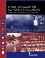 Using highways for nonotice evacuations  routes to effective evacuation planning primer series