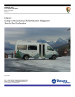 Glacier Going to the Sun Road Rehabilitation Mitigation Shuttle Bus Evaluation