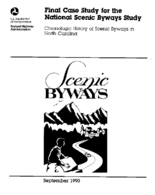 Final Case Study for the National Scenic Byways Study Chronologic History of Scenic Byways in North Carolina
