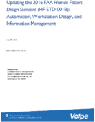 Updating the 2016 FAA Human Factors Design Standard HFSTD001B Automation Workstation Design and Information Management