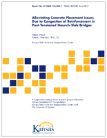 Alleviating Concrete Placement Issues Due to Congestion of Reinforcement in PostTensioned Haunch Slab Bridges  Phase 1